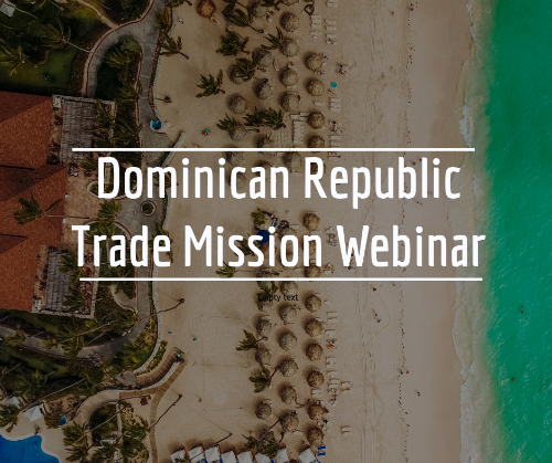 dominican republic trade mission