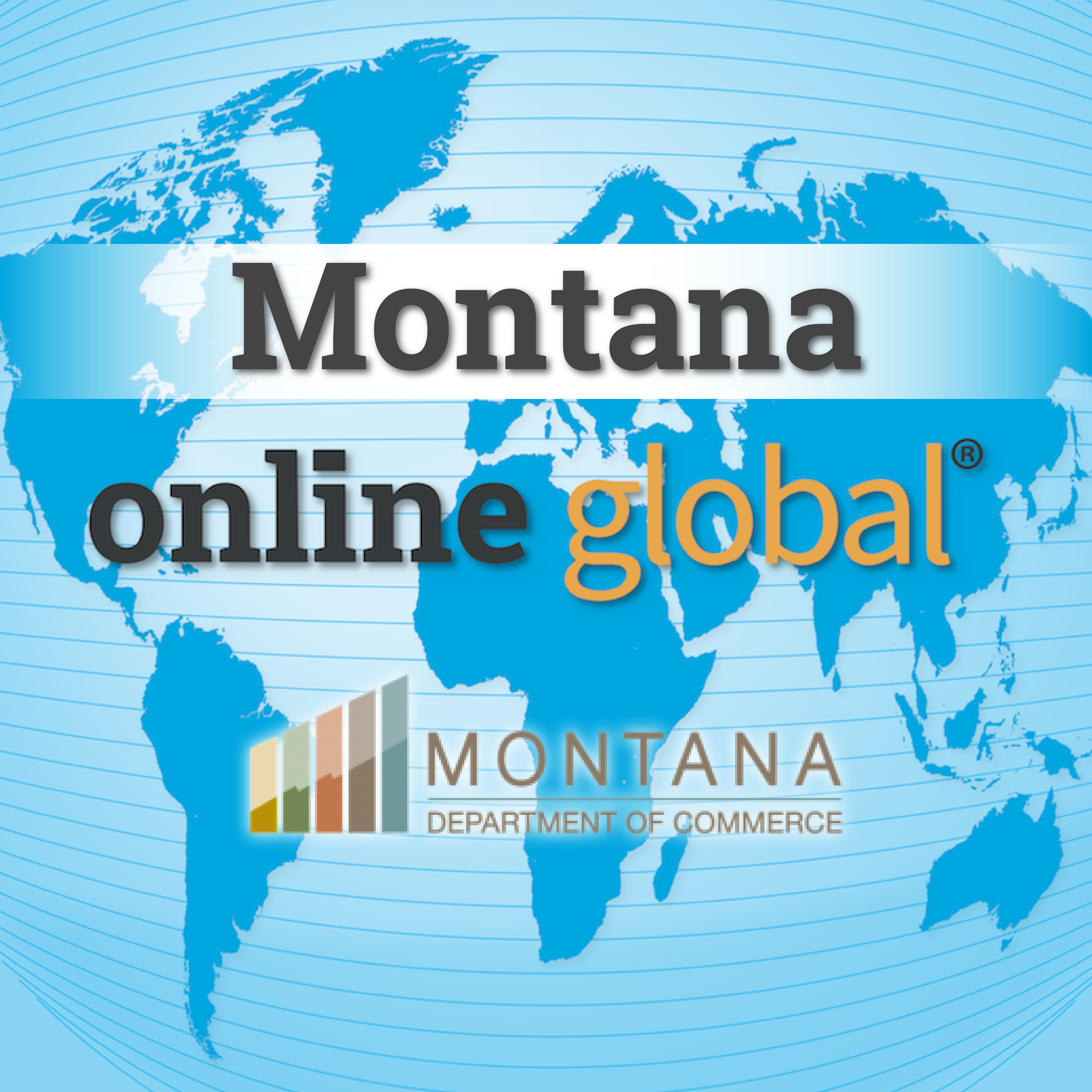 Montana Online Global programs and grants. Business development